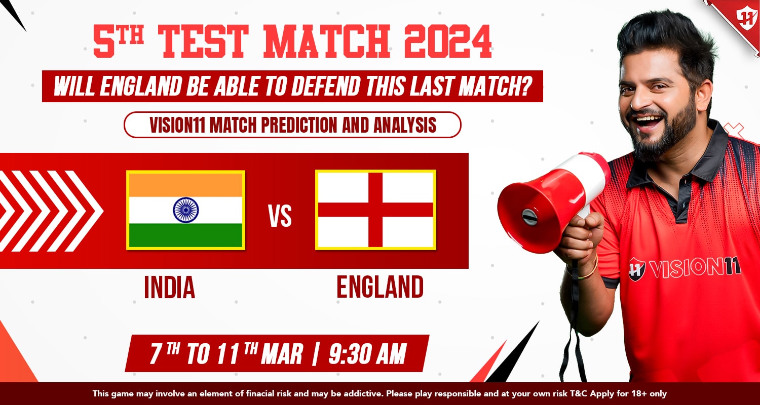 India Vs England 5th Test Match 2024 Vision11 Prediction And Analysis 