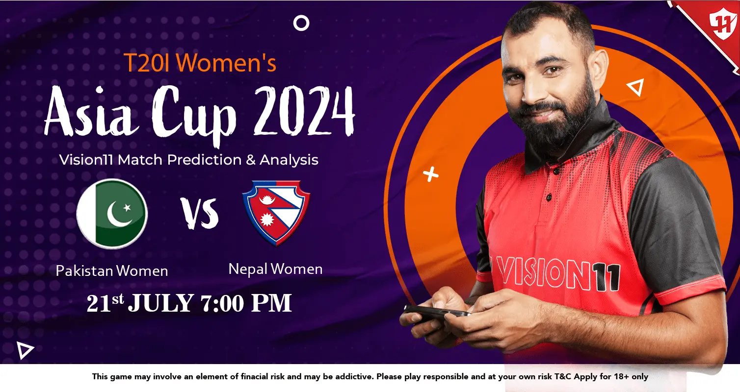 Pakistan vs Nepal T20I Women’s Asia Cup 2024 Vision11 Match Prediction