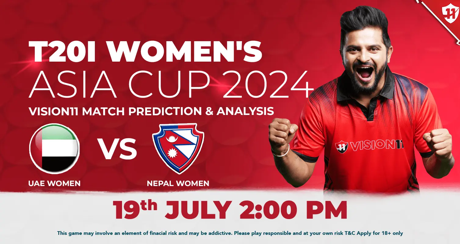 UAE vs Nepal T20I Women’s Asia Cup 2024 Vision11 Match Prediction