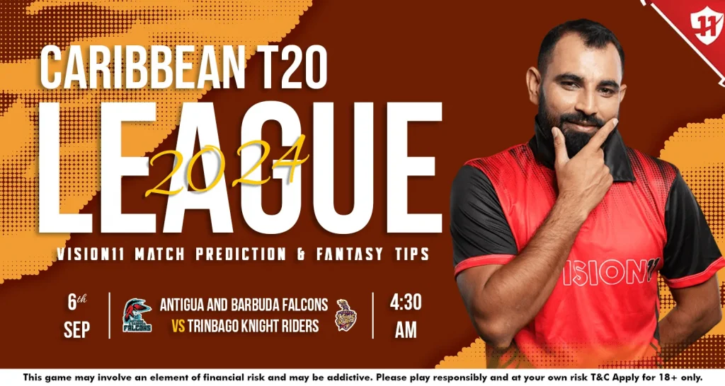 Antigua and Barbuda Falcons vs Trinbago Knight Riders Match-8: CPL 2024 Vision11 Match Prediction & Fantasy Tips