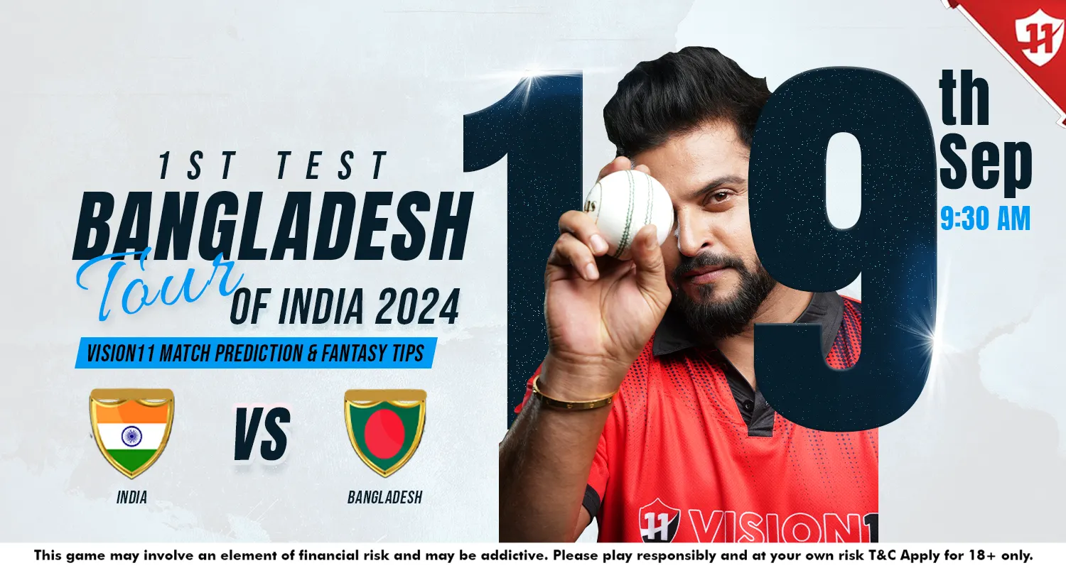 India vs Bangladesh 1st Test Match Prediction, Playing XI & Fantasy