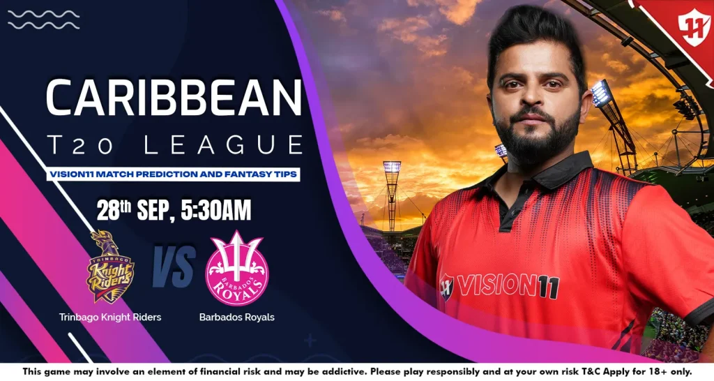 Trinbago Knight Riders vs Barbados Royals Match-28: CPL 2024 Vision11 Match Prediction & Fantasy Tips