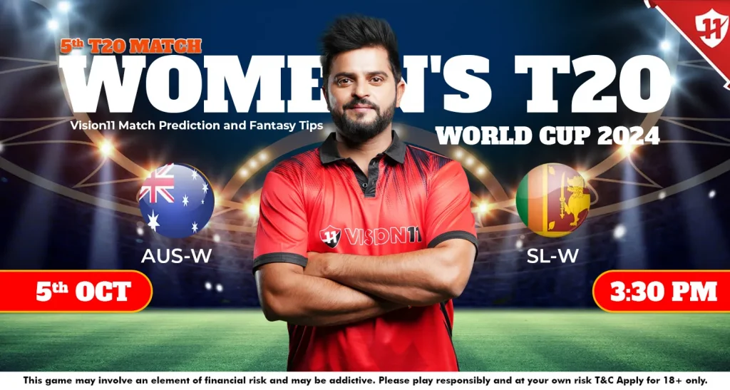 Women’s T20 World Cup 2024: AUS-W vs SL-W 5th T20 Match Prediction, Playing XI, and Fantasy Cricket Tips