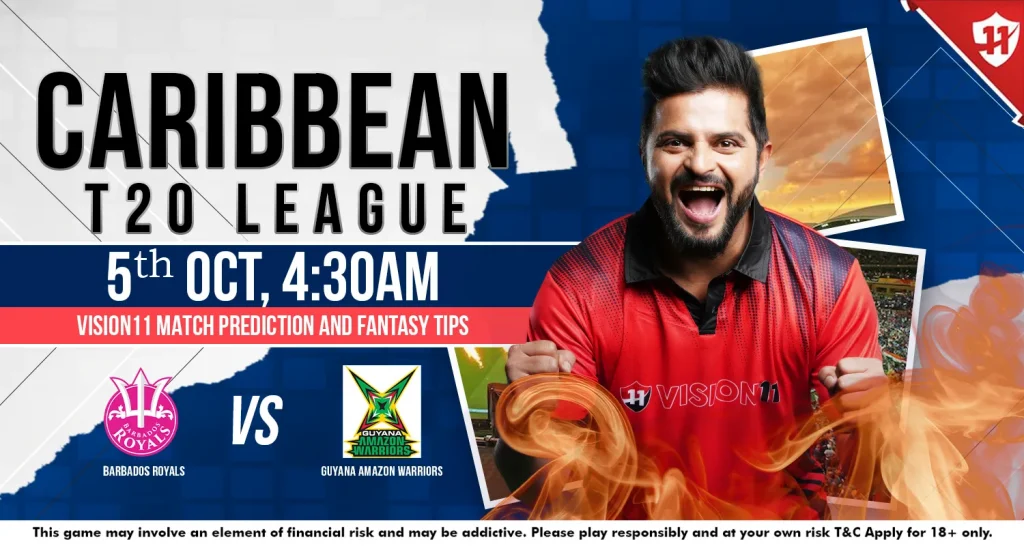 Barbados Royals vs Guyana Amazon Warriors Match-33: CPL 2024 Vision11 Match Prediction & Fantasy Tips