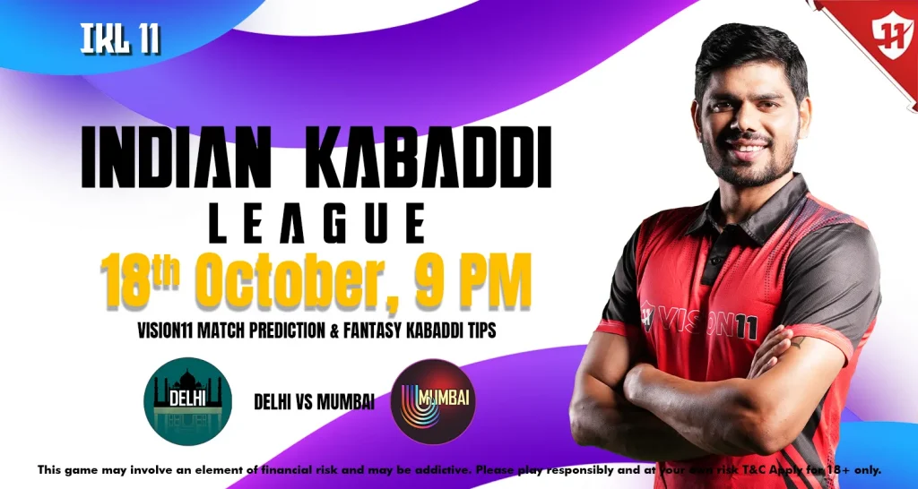 Indian Kabaddi League 2024 : IKL11 Delhi vs Mumbai Match Prediction & Fantasy Kabaddi Tips