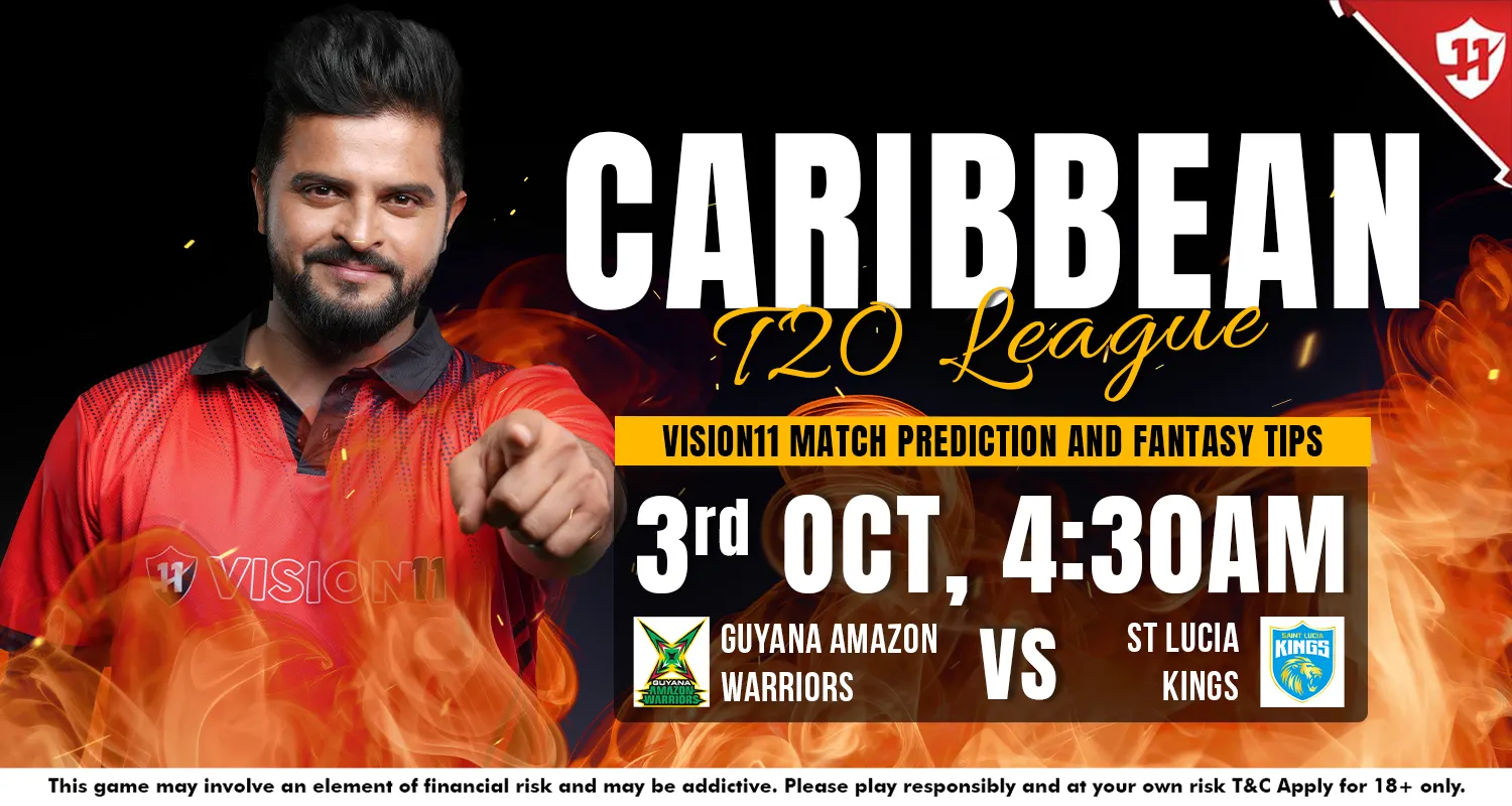 Guyana Amazon Warriors vs St Lucia Kings Match-32: CPL 2024 Vision11 Match Prediction & Fantasy Tips