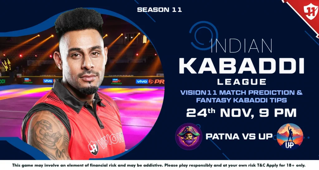 Indian Kabaddi League 2024: IKL-11 Patna vs UP Match Prediction & Fantasy Kabaddi Tips