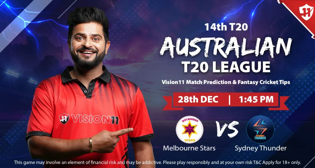 BBL 2024-25: Melbourne Stars vs Sydney Thunder 14th Match Prediction and Fantasy Cricket Tips