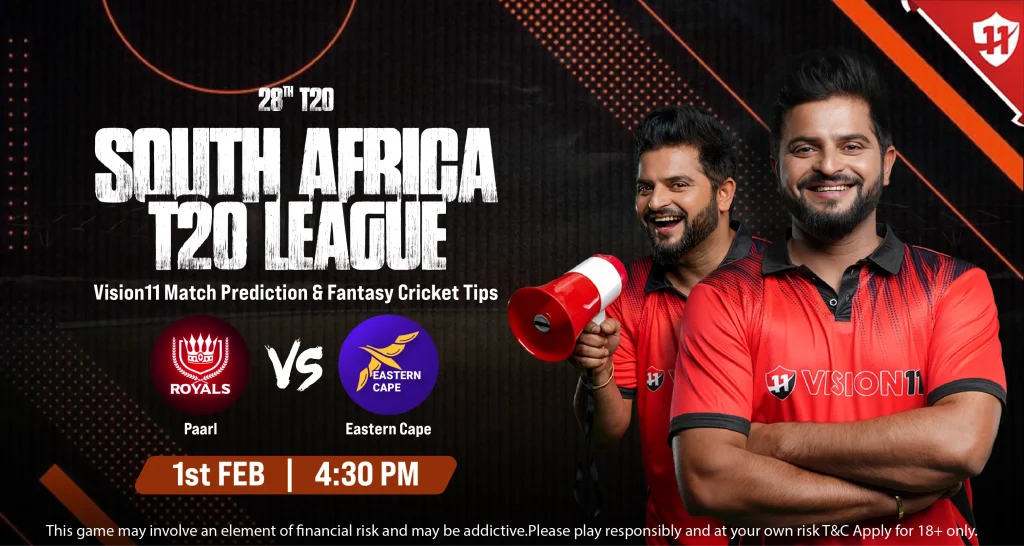 Eastern Cape vs Paarl – South Africa T20 League 28th Match Prediction & Fantasy Cricket Tips