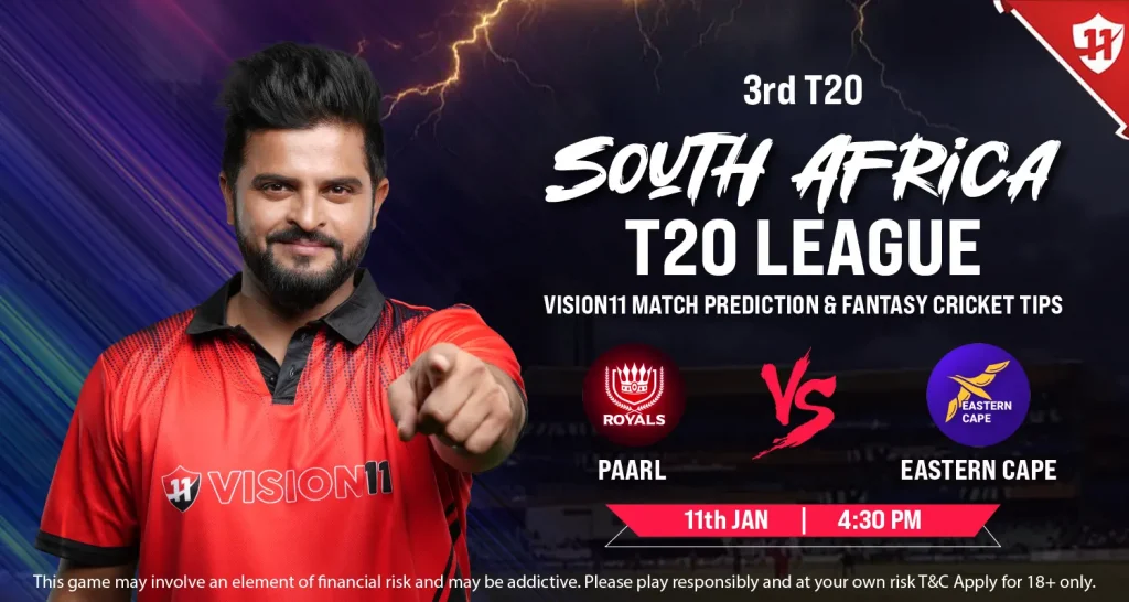 Paarl vs Eastern Cape – South Africa T20 League 3rd Match Prediction & Fantasy Cricket Tips