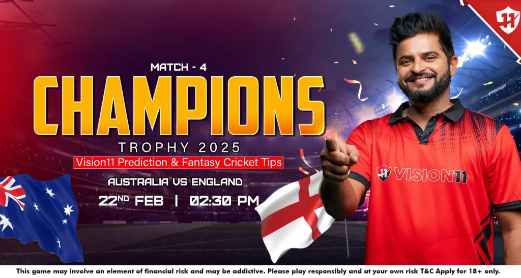 Australia vs England – ICC Champions Trophy 2025 4th Match Prediction and Fantasy Cricket Tips