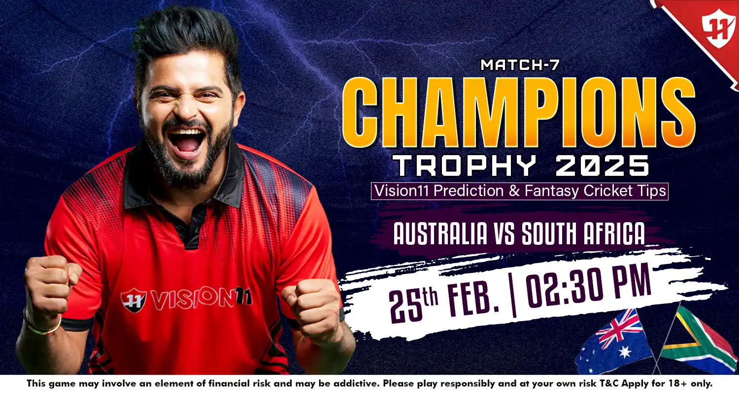 Australia vs South Africa – ICC Champions Trophy 2025 Match-7 Prediction and Fantasy Cricket Tips | Blog Banner