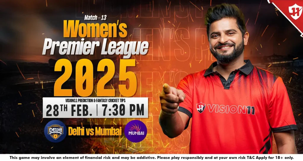 Delhi vs Mumbai – Women’s Premier League 2025 13th Match Prediction and Fantasy Cricket Tips