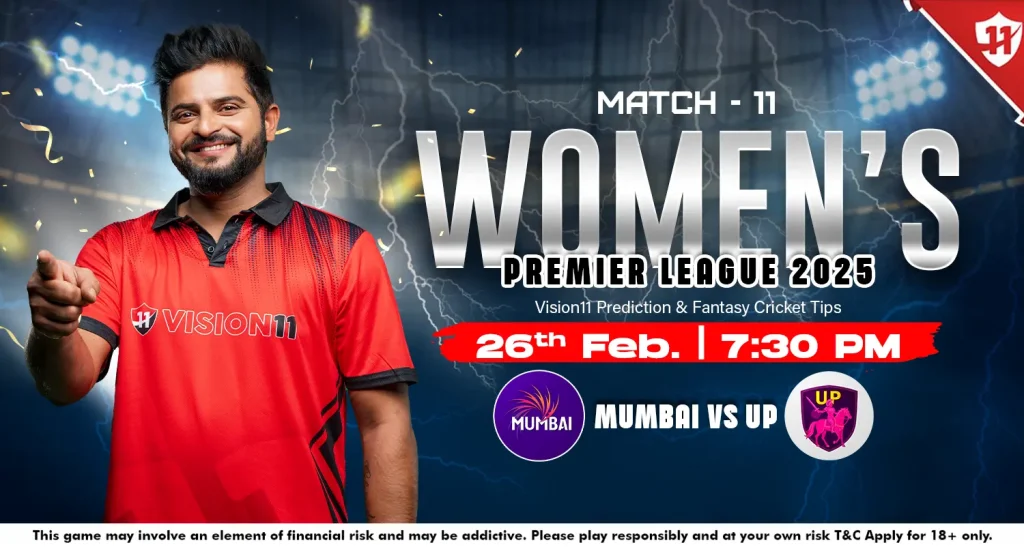 Mumbai vs UP – Women’s Premier League 2025 11th Match Prediction and Fantasy Cricket Tips