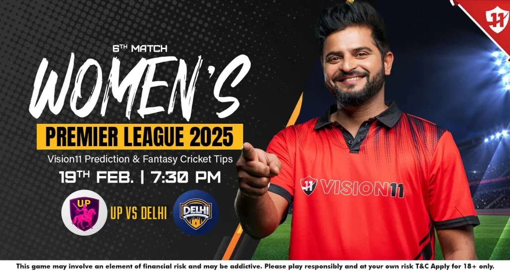 UP vs Delhi – Women’s Premier League 2025 6th Match Prediction and Fantasy Cricket Tips