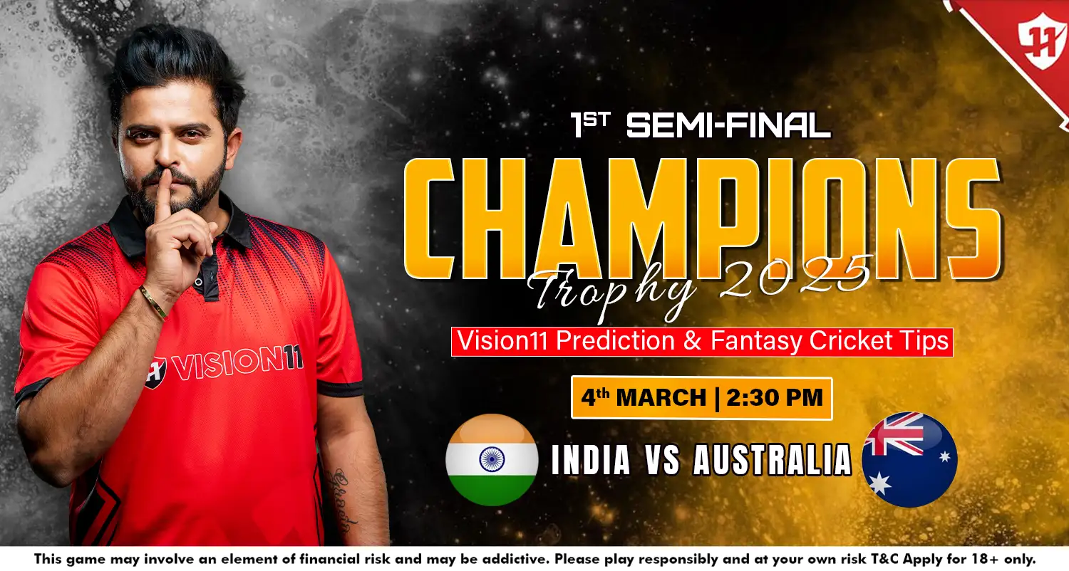 India vs Australia – ICC Champions Trophy 2025 Semi-Final 1 Match Prediction and Fantasy Cricket Tips | Blog Banner